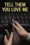 Tell Them You Love Me movie poster: Black hand with White hand over on computer keyboard