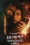 Tere Ishk Mein movie poster: Dhanush and Kriti Sanon embrace as a flame burns beside them