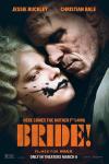 The Bride! Movie Poster: Jessie Buckley, with short, curly blonde hair and black spot by her mouth in embrace with Christian Bale as Frankenstein