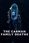 The Carman Family Deaths movie poster: Bird's-eye view of speedboat traveling through water over title