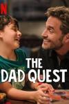 The Dad Quest movie poster: Father and son interact.