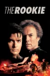 The Rookie (1990) movie poster: Charlie Sheen left, Clint Eastwood right, both in profile over black, planes and cars on fire below their pictures