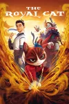 The Royal Cat movie poster: Chinese young man in white left, dragon masked warrior right, cat samurai in red armor center, flames emanating from paw