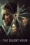 The Silent Hour movie poster: Broken glass with a bullet hole with Joel Kinnaman holding a gun, Sandra Mae Frank, Mekhi Phifer, Mark Strong behind it