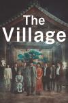 The Village (2023) movie poster: in front of a traditional Japanese theater stage, as assortment of Japanese people are lined up facing forward