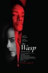 The Wasp movie poster: Faces of Naomie Harris and Natalie Dormer, with black-and-red-hued sections