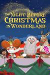 The Night Before Christmas in Wonderland: Santa and others at table