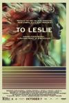To Leslie Movie Poster
