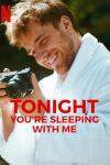 Tonight You’re Sleeping With Me Movie poster: Maciej Musial plays a journalist.