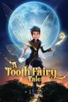 A Tooth Fairy Tale movie poster: A male fairy hovers in front of a full moon