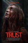 Trust movie poster: Sophie Turner looks up in desperation toward a light, her face covered in blood