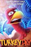 Turkey Day Movie Poster: Animated turkey grimaces