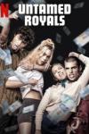 Untamed Royals movie poster: Four teens interlinked.