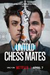 Untold: Chess Mates movie poster: Hans Niemann’s and Magnus Carlsen’s faces side by side, divided by a king chess piece