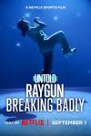 Untold Raygun: Breaking Badly movie poster: shadowy Rachael Gunn stands in signature kangaroo pose under blue lights