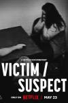 Suspect/Victim movie poster: A high angle, grainy black and white photo of a security camera image of a White woman who is an alleged sexual assault v