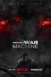 War Machine movie poster: Alien machine attacks Army Rangers.