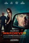 Wardriver movie poster: Dane DeHaan's face reflects in a car's driver-side window, looking at Sashe Calle and Mamoudou Athie standing ahead