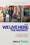 We Live Here: The Midwest movie poster: Scene from the film features Katie Chiaramonte (left) and Nia Chiaramonte who are a White LQBTA+ married couple from Iowa holding hands and walking down a street, wearing casual attire, and credits for the film are in purple, black, and green letters 