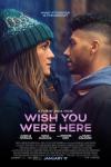 Wish You Were Here movie poster: Isabelle Fuhrman, wearing a hat, stares at Mena Massoud, who's gazing at her