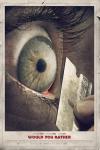 Would You Rather movie poster: The close-up of an eye with a blade held in front of it features