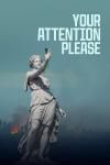 Your Attention Please movie poster: The Statue of Liberty holding a cell phone.