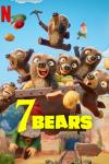7 Bears TV show poster: 7 animated brown bears look goofy as they tumble behind the title "7 Bears."