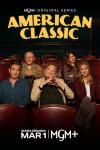 American Classic TV show poster: (L-R) Jon Tenney, Len Cariou, Kevin Kline, Nell Verlaque, and Laura Linney sit in theater seats.