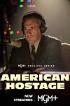 American Hostage TV show poster: Fred Heckman reports the news over the radio