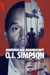 American Manhunt: O.J. Simpson TV show poster: Right side of O.J. Simpsons face replaced with images of police activity.