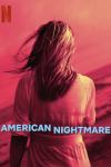 American Nightmare TV show Poster: The back of a woman stands in front of the ocean. The entire image is red.