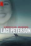 American Murder: Laci Peterson TV show poster: Peterson's face is superimposed above an image of a motor boat in the water.