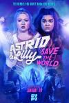 Astrid & Lilly Save the World Poster Image