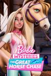 Barbie Mysteries: The Great Horse Chase TV show poster: A blonde, blue-eyed Barbie stands in front of a horse