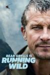 Bear Grylls is Running Wild TV show poster: Close-up of half of Bear Grylls' face with a mountain and flying helicopter in the background.