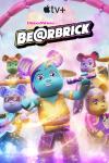 Be@rbrick TV show poster: A blue toy bear and her crew of bear friends stand together in front of a colorful background.