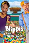 Blippi's Ultimate Bounce House Challenges TV: Meekah and Blippi on either side of the poster, open-mouthed in excitement, in front of ball pit balls