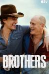 Brothers TV show poster: Matthew McConaughey and Woody Harrelson are shown; McConaughey wears a cowboy hat and has his arm around Harrelson