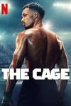 The Cage TV show poster: An MMA fighter looks back over his shoulder in the cage