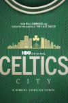 Celtics City poster: Image of Celtics jersey with Boston skyline and show title.