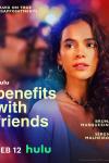 Benefits with Friends TV show poster: A brunette woman looks longingly into a man with glasses who get blurred