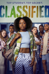 Classified TV show poster: Imani Pullum stands in front of other teens.