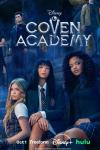 Coven Academy TV show poster: Briar, Sasha and Tegan sit together in their school uniforms; all three wear serious expressions