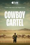 Cowboy Cartel TV show poster: A man wearing an FBI jacket watches a horse race.