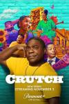 Crutch TV show poster: Crutch (Tracy Morgan) stands in front of various family members