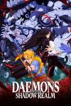 Daemons of the Shadow Realm TV Poster: Yuru (center left) and Asa (center right) strike fighting poses. Behind them is a grayscale collage of daemons.