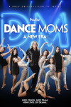 Dance Moms: A New Era poster: Composite of Gloria Hampton an dancers against blue DM sign. 