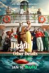 Death and Other Details TV show poster: A number of well-dressed people stand on a cruise ship; in the foreground a body floats in a pool