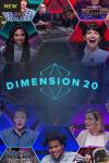 Dimension 20 TV show poster: a grid of hexagons, each filled with a photo of a player. The show title is blue with a drawing of a 20-sided die