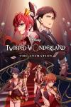 Disney Twisted-Wonderland: The Animation TV poster: Top, Busts of Yu and Riddle back to back. Bottom, Grim and students pose as they walk down stairs.